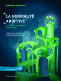 Normalité adoptive (La)